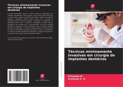 Técnicas minimamente invasivas em cirurgia de implantes dentários