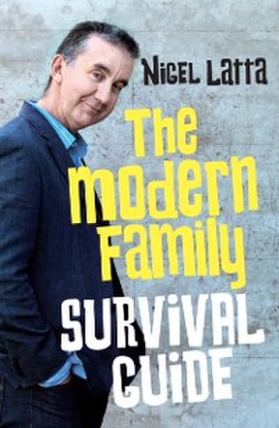 Modern Family Survival Guide