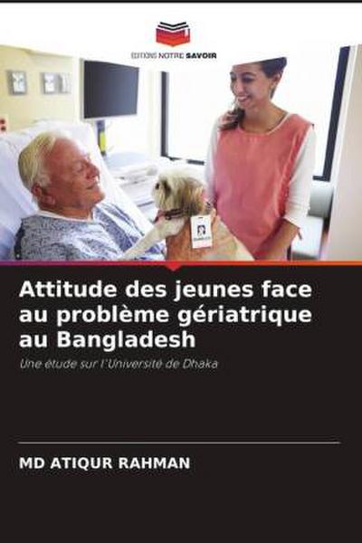 Attitude des jeunes face au problème gériatrique au Bangladesh