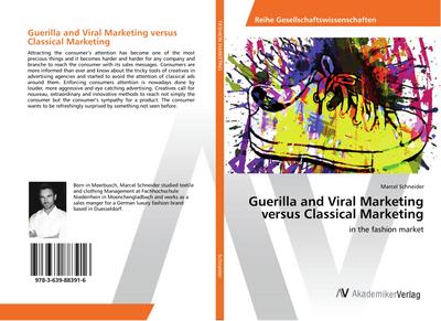 Guerilla and Viral Marketing versus Classical Marketing