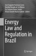 Energy Law and Regulation in Brazil