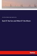 East O’ the Sun and West O’ the Moon