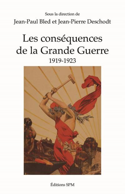 Les consequences de la Grande Guerre