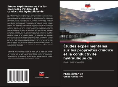 Études expérimentales sur les propriétés d’indice et la conductivité hydraulique de