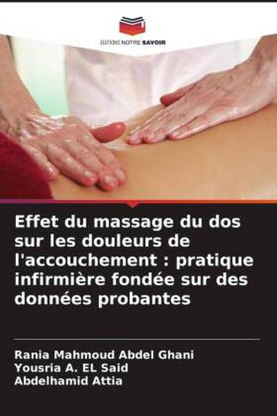 Effet du massage du dos sur les douleurs de l’accouchement : pratique infirmière fondée sur des données probantes