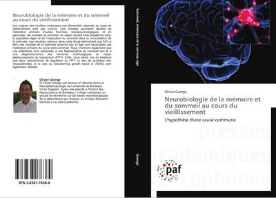 Neurobiologie de la mémoire et du sommeil au cours du vieillissement