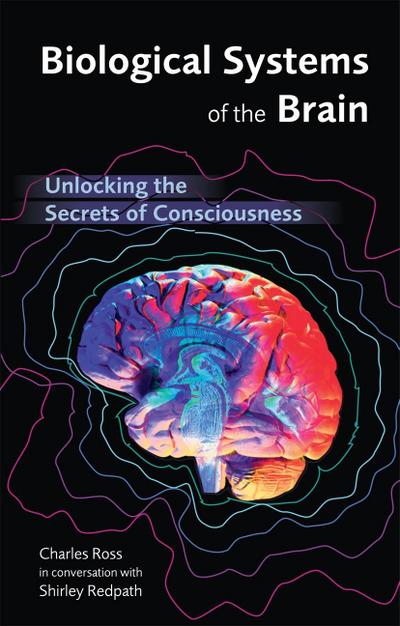 Biological Systems of the Brain