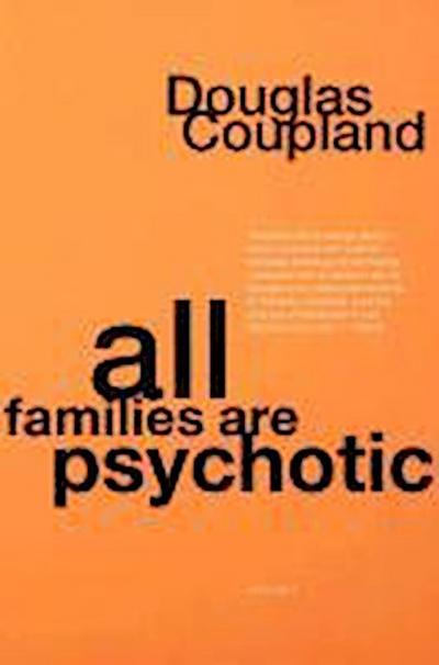 All Families Are Psychotic