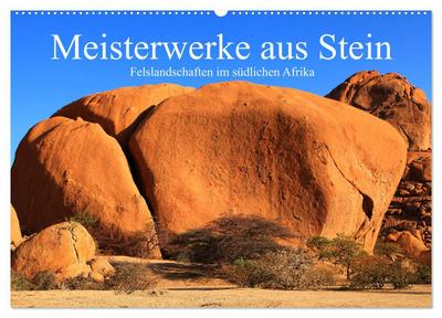 Meisterwerke aus Stein (Wandkalender 2024 DIN A2 quer), CALVENDO Monatskalender