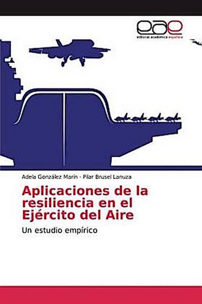 Aplicaciones de la resiliencia en el Ejército del Aire