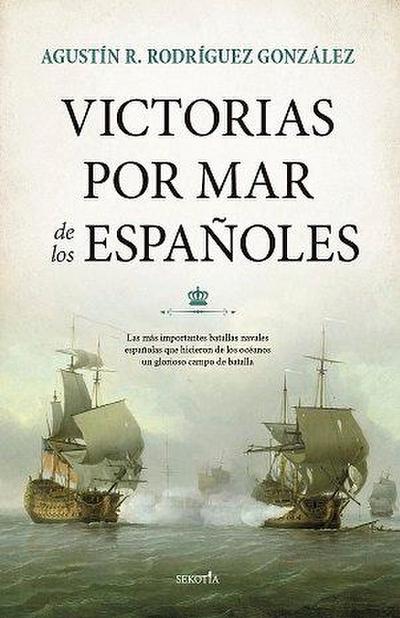 Victorias por mar de los españoles