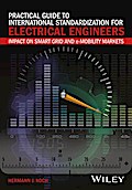 Practical Guide to International Standardization for Electrical Engineers