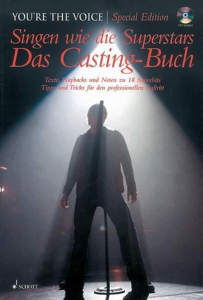 Singen wie die Superstars, Das Casting Buch, m. Audio-CD