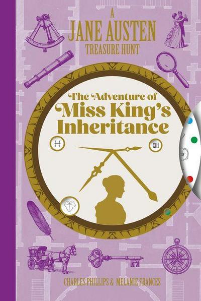 A Jane Austen Treasure Hunt: The Adventure of Miss King’s Inheritance