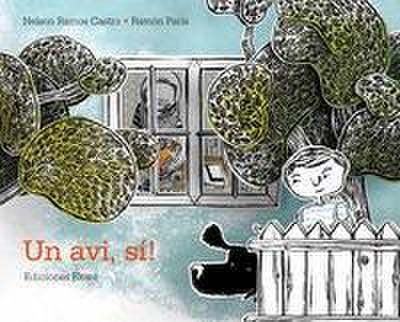 Un avi, sí!