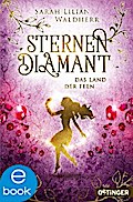 Sternendiamant 3. Das Land der Feen
