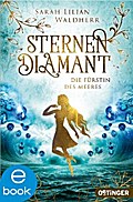 Sternendiamant 2. Die Fürstin des Meeres