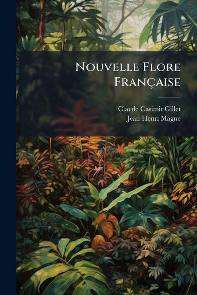 Nouvelle Flore Française