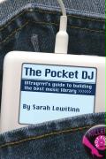 The Pocket DJ - Sarah Lewitinn