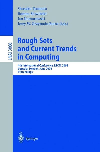 Rough Sets and Current Trends in Computing, RSCTC 2004
