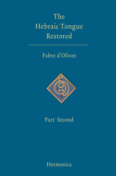 The Hebraic Tongue Restored
