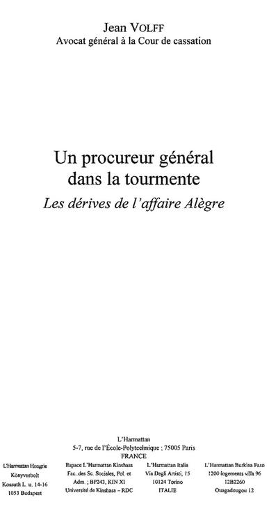 Un procureur general dans la tourmente