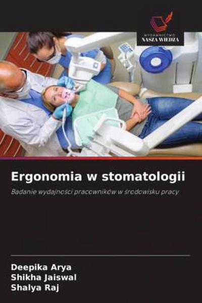 Ergonomia w stomatologii