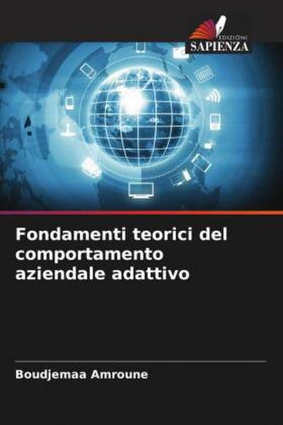 Fondamenti teorici del comportamento aziendale adattivo