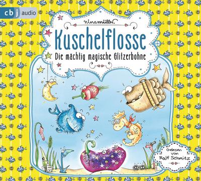 Kuschelflosse 04 - Die mächtig magische Glitzerbohne