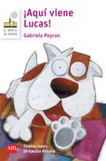 ¡Aquí viene Lucas!