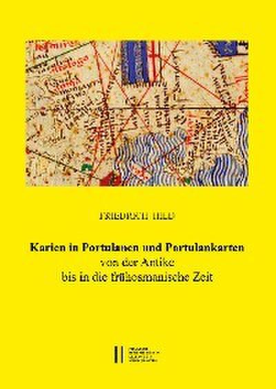 Karien in Portulanen und Portulankarten