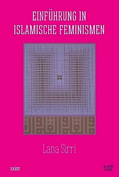 Einführung in islamische Feminismen