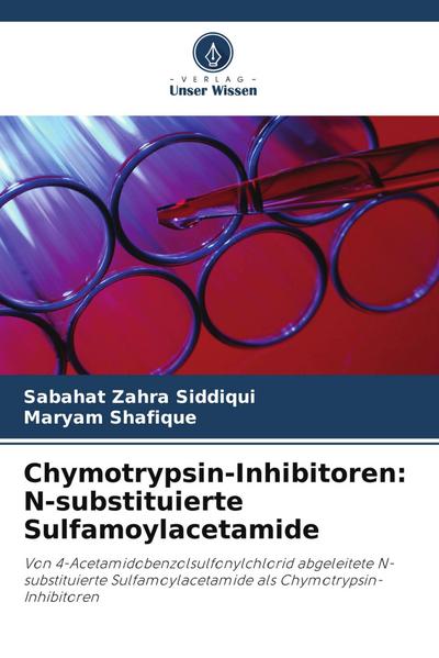 Chymotrypsin-Inhibitoren: N-substituierte Sulfamoylacetamide