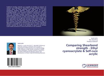 Comparing Shearbond strength - Ethyl cyanoacrylate & Self-cure acrylic