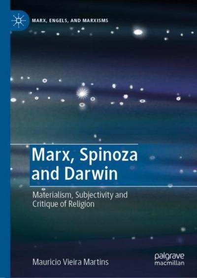 Marx, Spinoza and Darwin