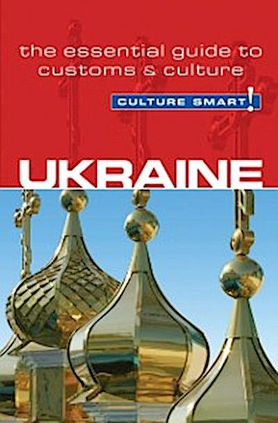 Ukraine - Culture Smart!