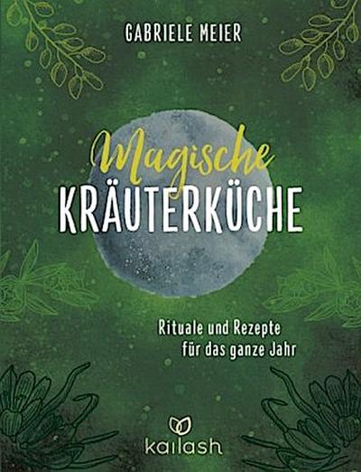 Magische Kräuterküche