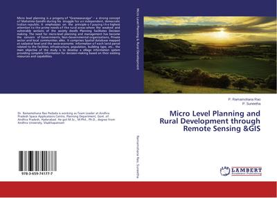 Micro Level Planning and Rural Development through Remote Sensing &GIS