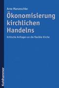 Ökonomisierung kirchlichen Handelns