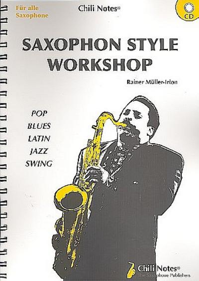Saxophon Style Workshop (+CD)für alle Saxophone