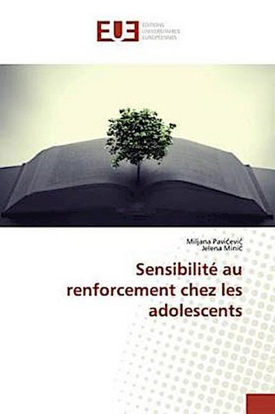 Sensibilité au renforcement chez les adolescents