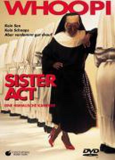 Sister Act  - Eine himmliche Karriere