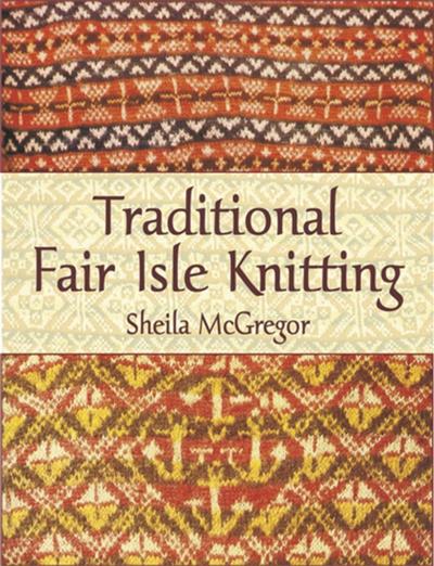 Traditional Fair Isle Knitting