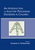 Introduction to Auditory Processing Disorders in C