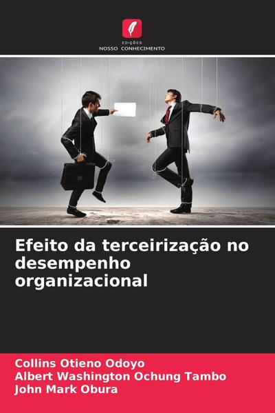 Efeito da terceirização no desempenho organizacional