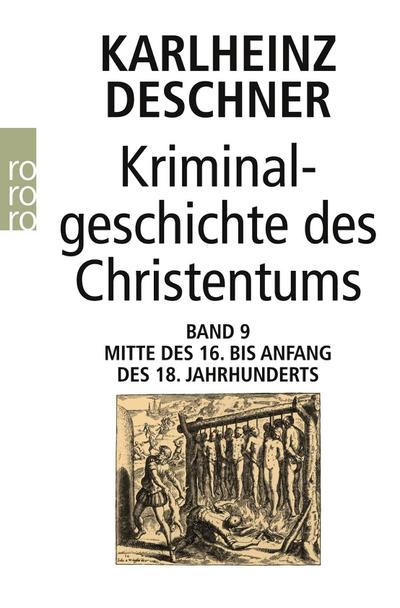 Kriminalgeschichte des Christentums 9. Bd.9