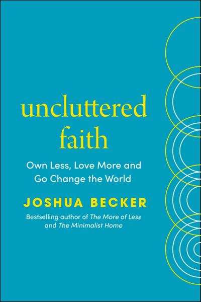 Uncluttered Faith