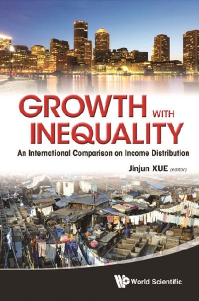 GROWTH WITH INEQUALITY