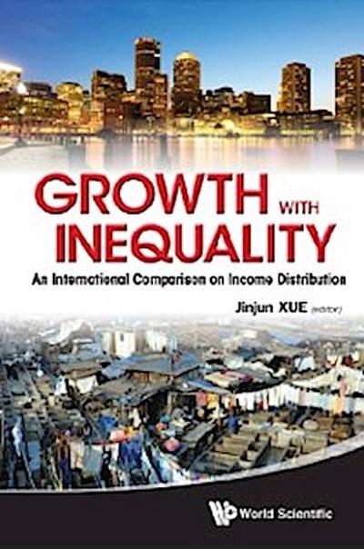 Growth With Inequality: An International Comparison On Income Distribution