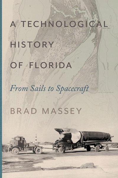 A Technological History of Florida